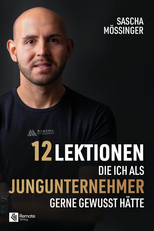 12 Lektionen - Sascha Mößinger